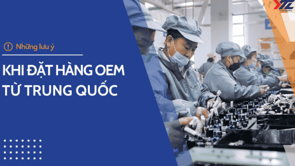 Ưu - nhược điểm khi đặt hàng thương hiệu riêng OEM từ Trung Quốc