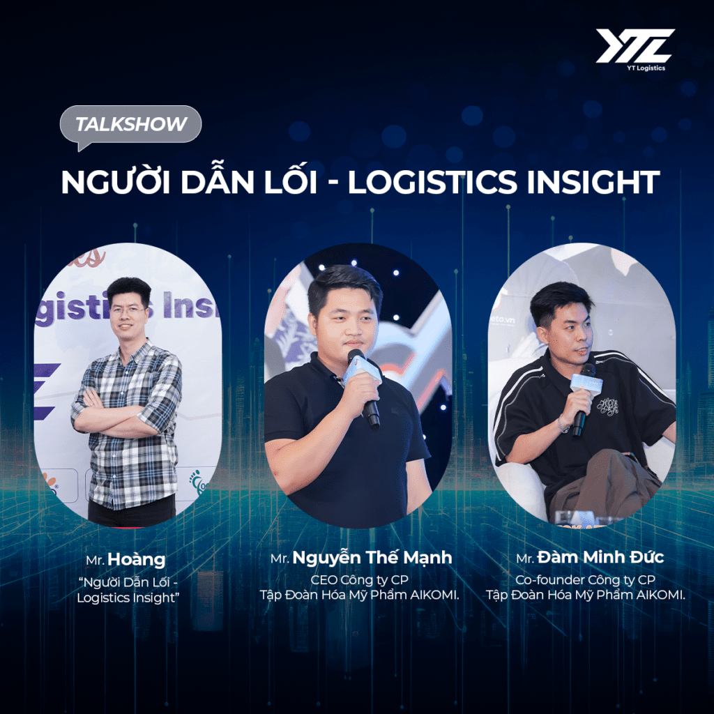 Talkshow “Người Dẫn Lối - Logistics Insight” là nơi hội tụ của những câu chuyện truyền cảm hứng, những bài học giá trị và chiến lược đột phá trong lĩnh vực logistics và kinh doanh OEM.